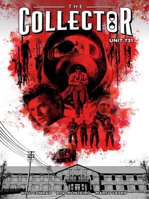 cover image of The Collector: Unit 731